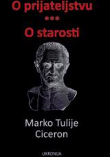 O prijateljstvu / O starosti